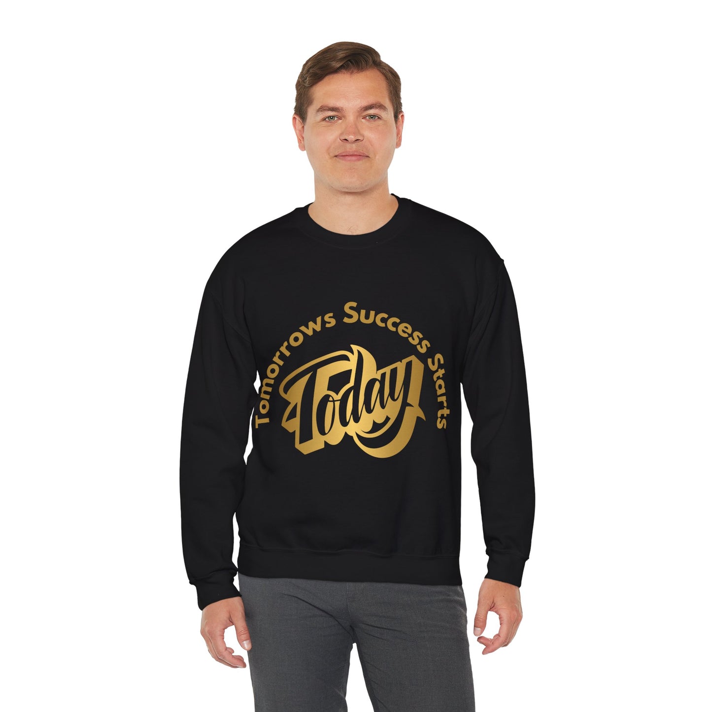 Inspirational Crewneck Sweatshirt - 'Tomorrow's Success Starts Today' Gym Motivation Sweat Shirt