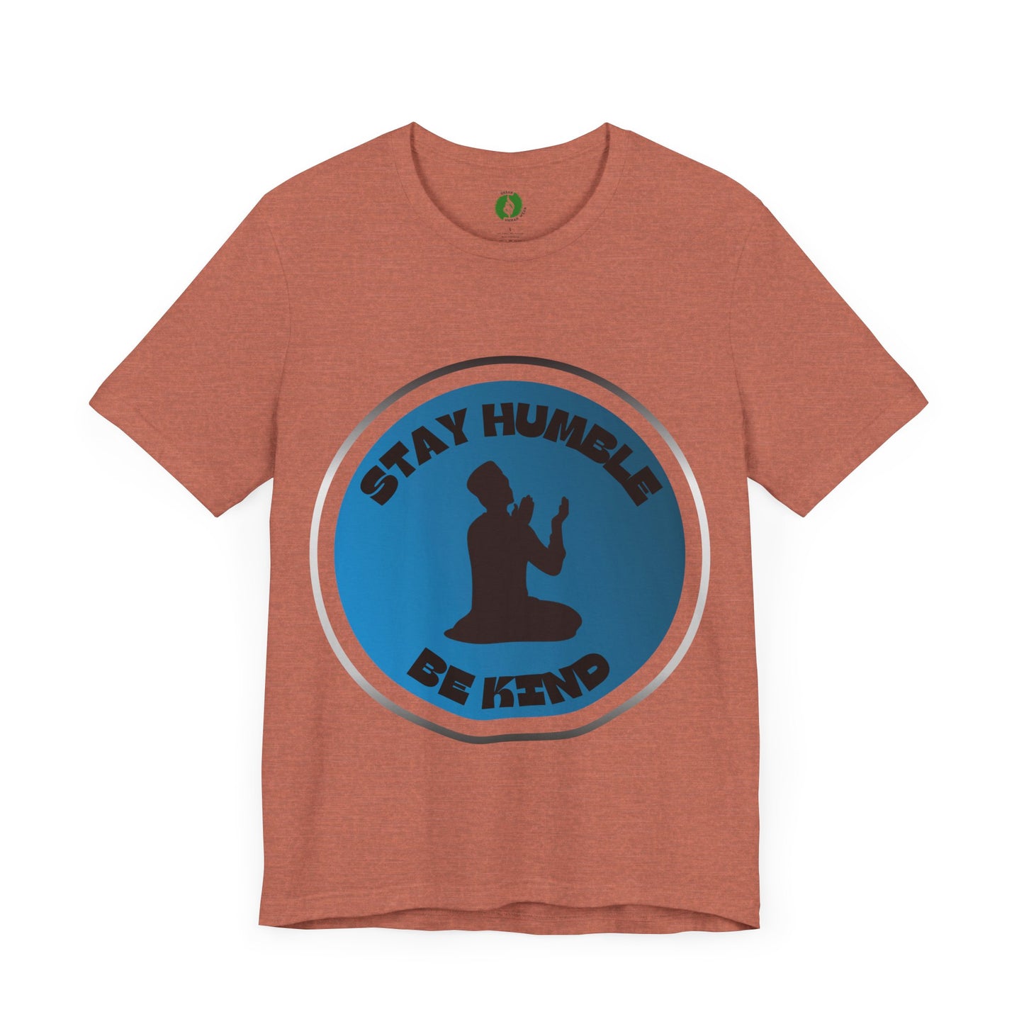 Stay Humble Be Kind Tee - Unisex Jersey Short Sleeve T-Shirt Modern Islamic Clothing