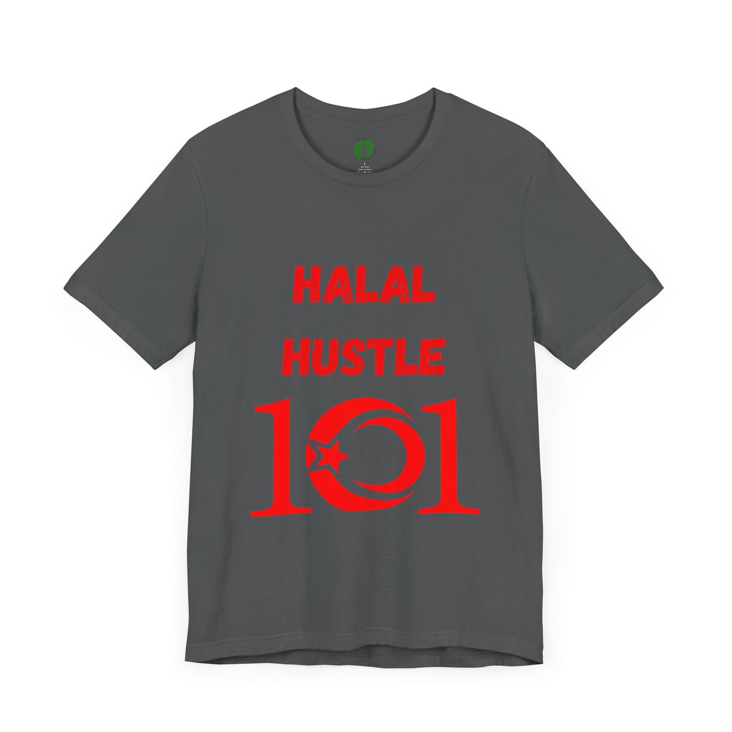 Halal Hustle 101 Unisex Tee - Motivational Short Sleeve Shirt Muslim Gym Clothing T Shirt