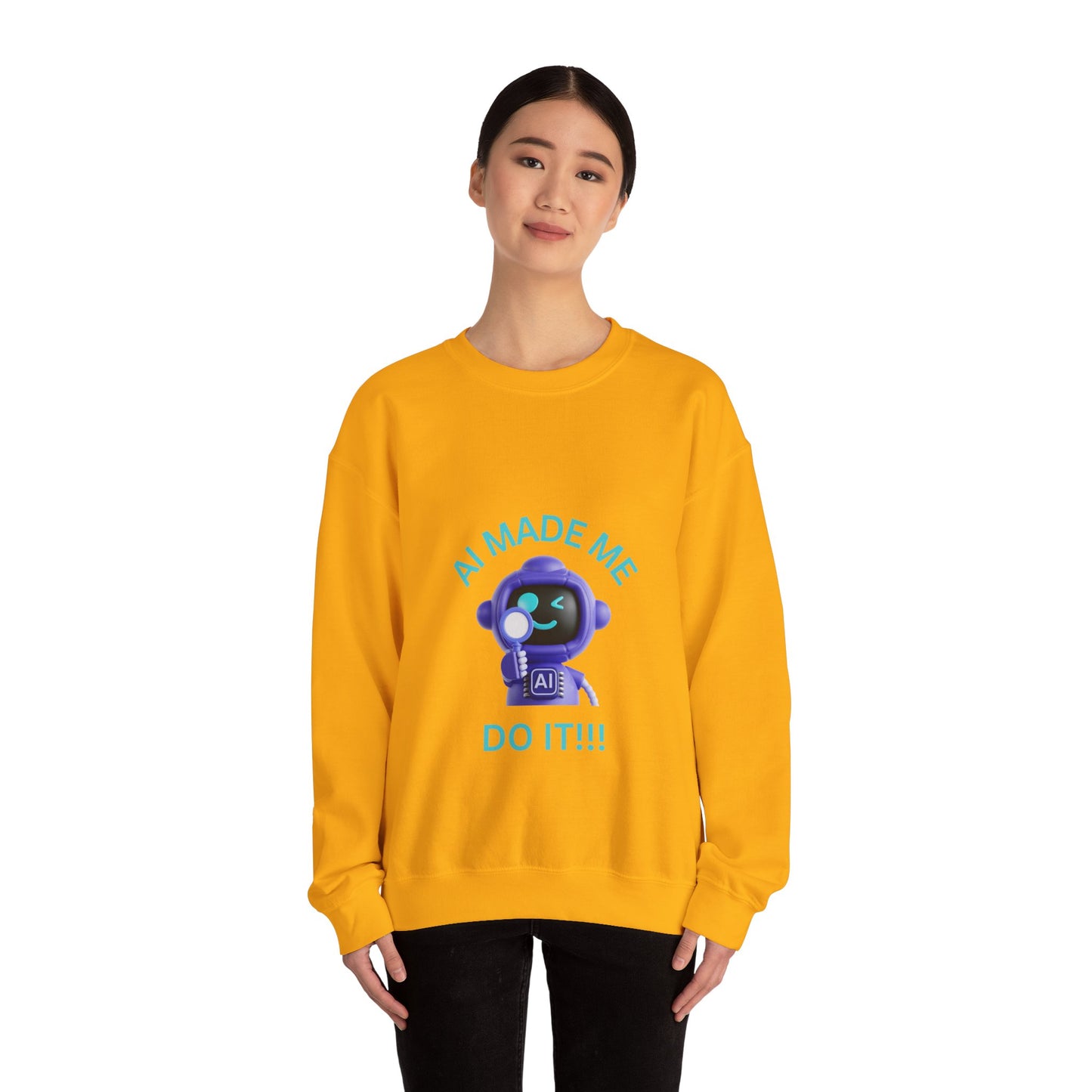 AI Made Me Do It Sweatshirt - Unisex Heavy Blend™ Crewneck Humour Clothing Sweat Shirt