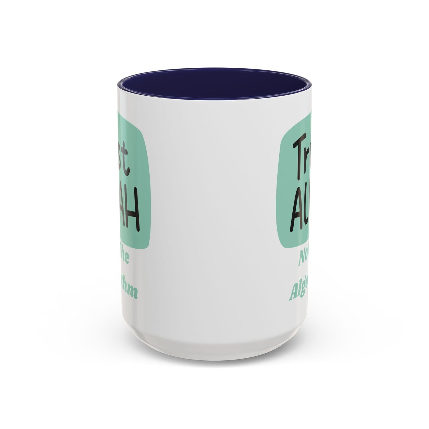 Inspirational Coffee Mug - Trust Allah Not The Algorithm Islamic Accessories Mug