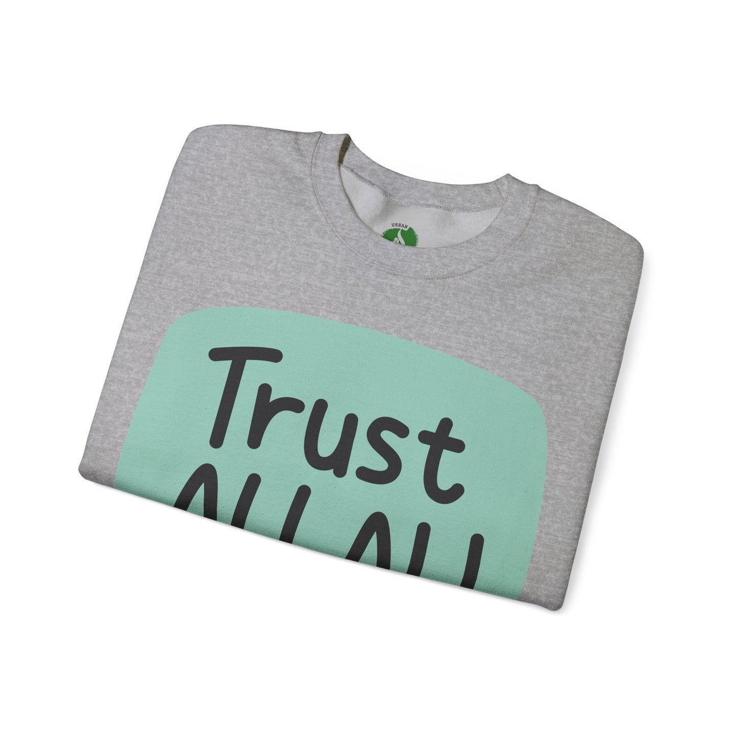 Trust Allah Crewneck Sweatshirt - Unisex Heavy Blend™ Islamic Fashion Sweat Shirt