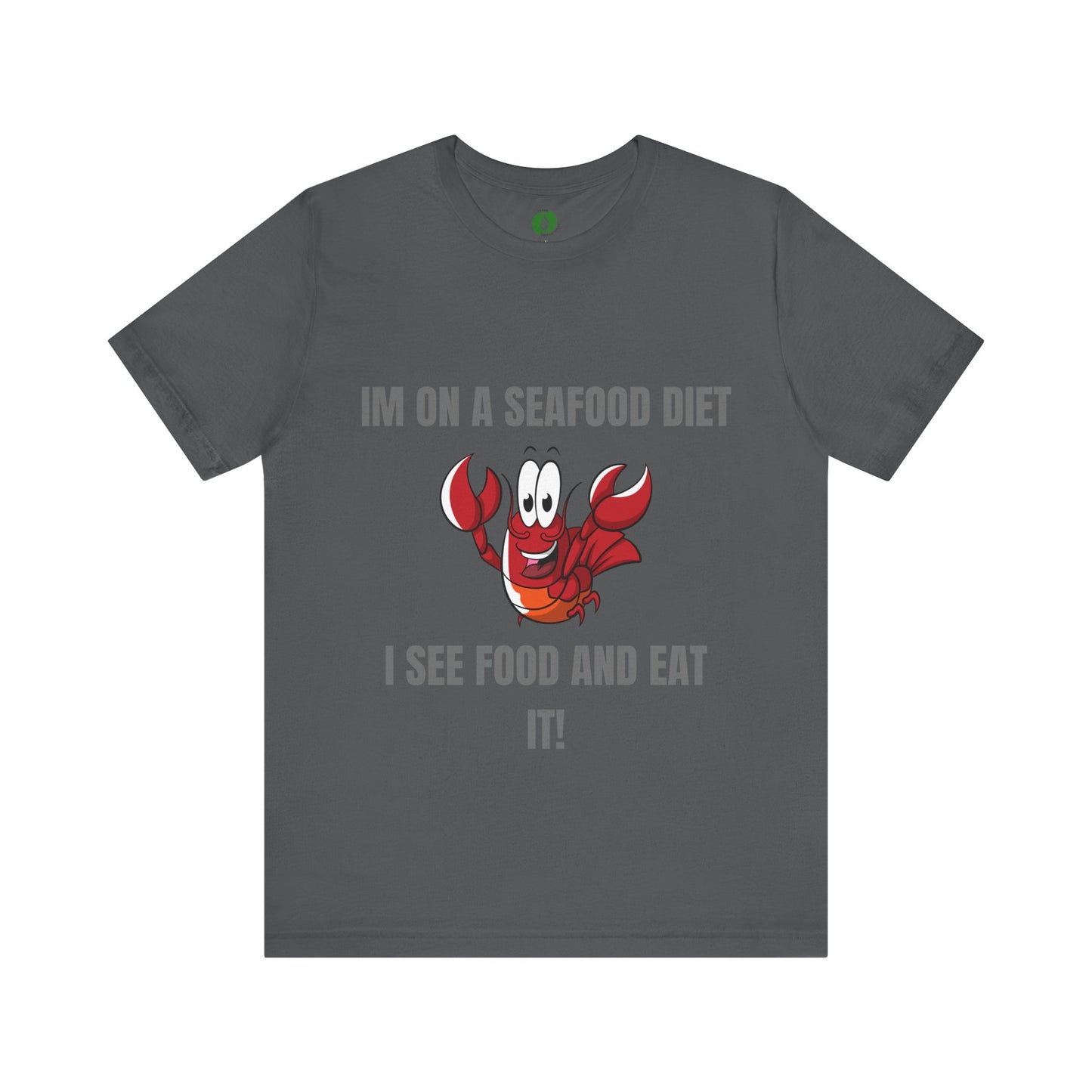 Funny Seafood Diet T-Shirt – Unisex Jersey Tee with Lobster Graphic Humour Joke Clothing