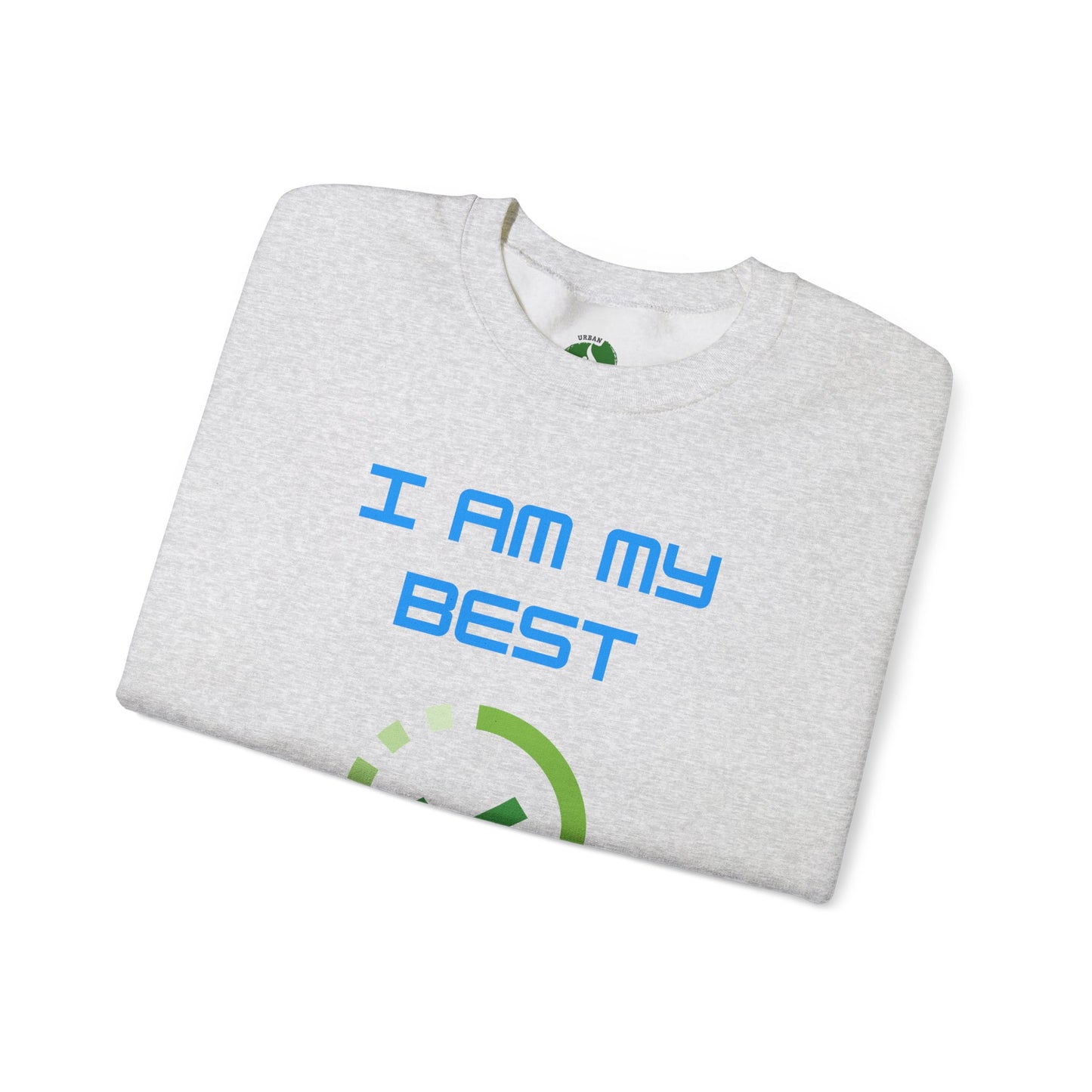 I Am My Best Upgrade Crewneck Sweatshirt | Unisex Heavy Blend™ Funny Humour Sweat Shirt