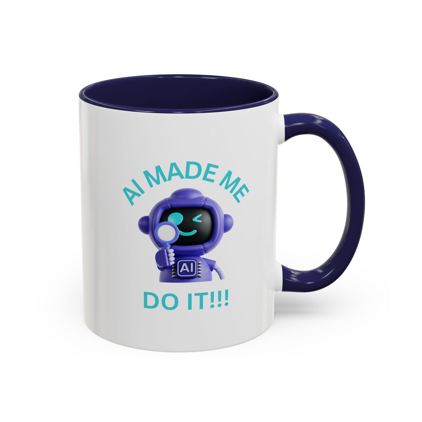 AI Made Me Do It! Accent Coffee Mug - Fun Ceramic Mug for Tech Lovers Humour Mug Joke Accessories