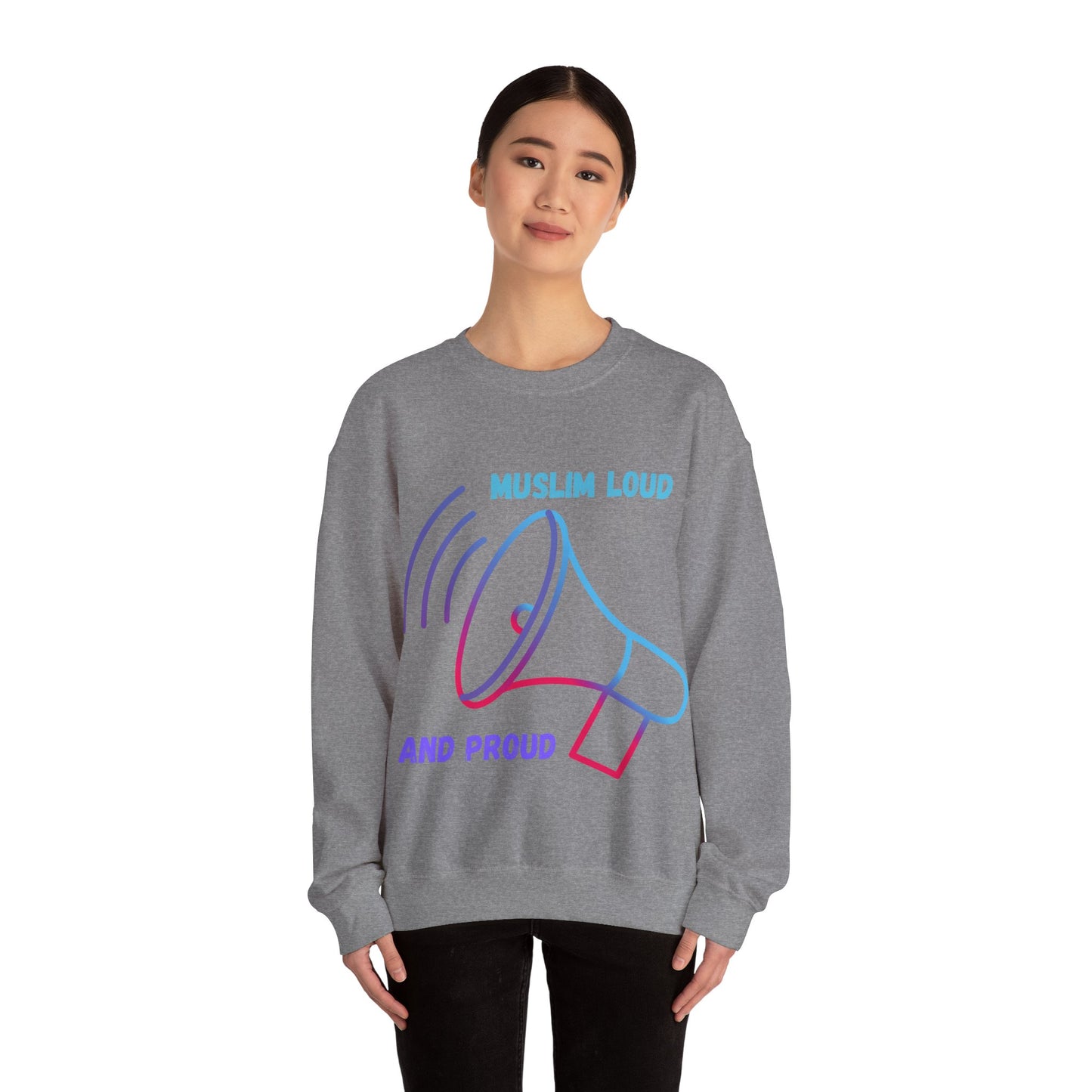Muslim Loud and Proud Sweatshirt - Unisex Heavy Blend™ Crewneck Islamic Streetwear Fashion