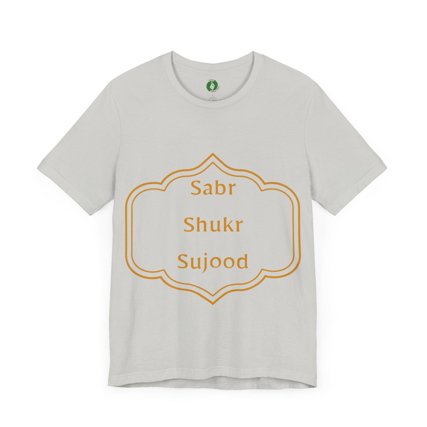 Inspirational Muslim Tee - Sabr Shukr Sujood Islamic Streetwear T Shirt