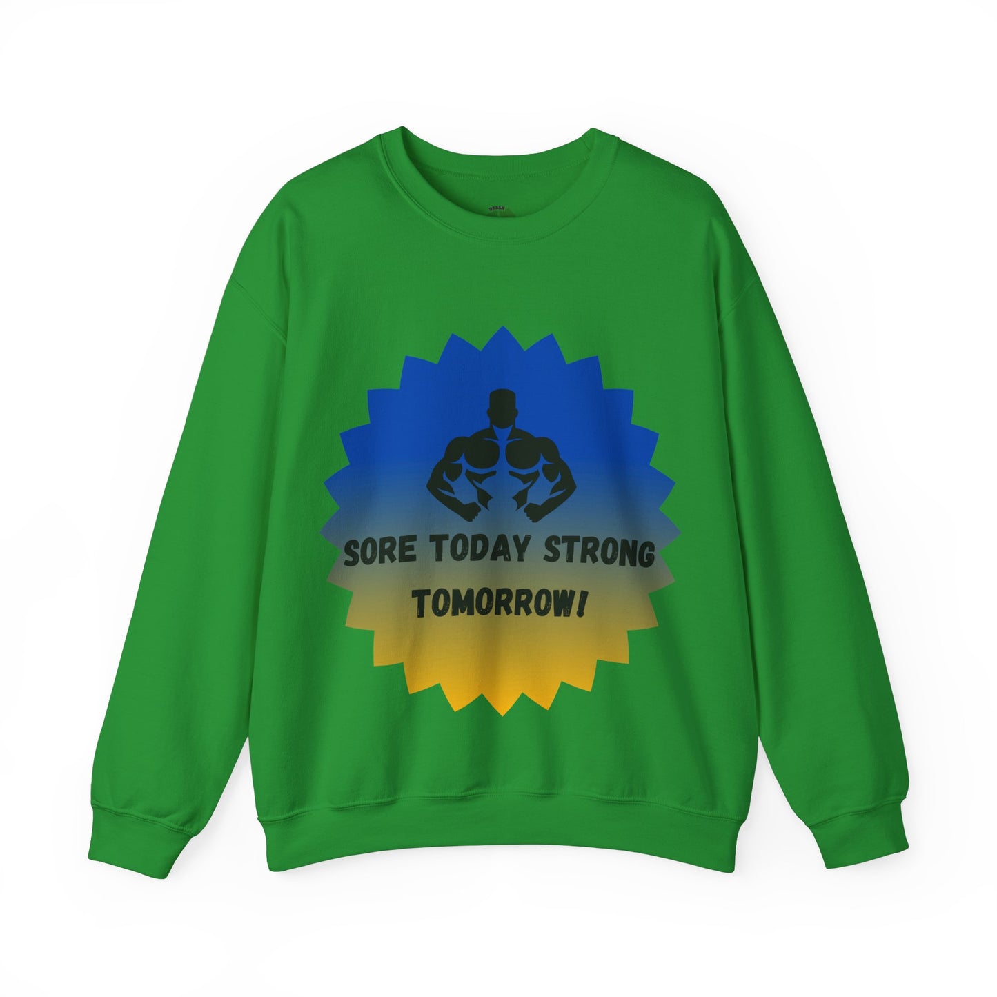 Motivational Fitness Sweatshirt - "Sore Today Strong Tomorrow" Unisex Heavy Blend™ Crewneck Humour Joke Gym Clothing