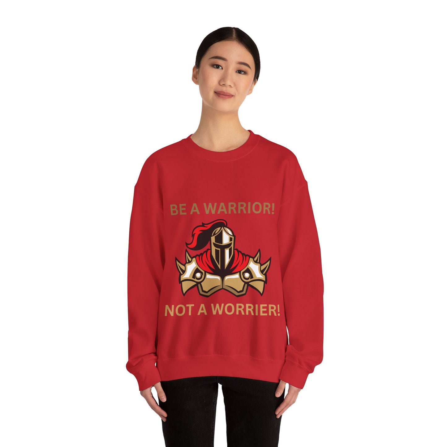 Be a Warrior Crewneck Sweatshirt – Motivational Unisex Heavy Blend™ Style