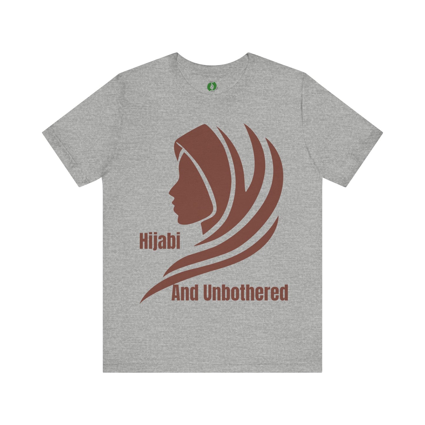 Hijabi and Unbothered Unisex Tee - Empowering Statement Shirt Hijab Fashion T Shirt