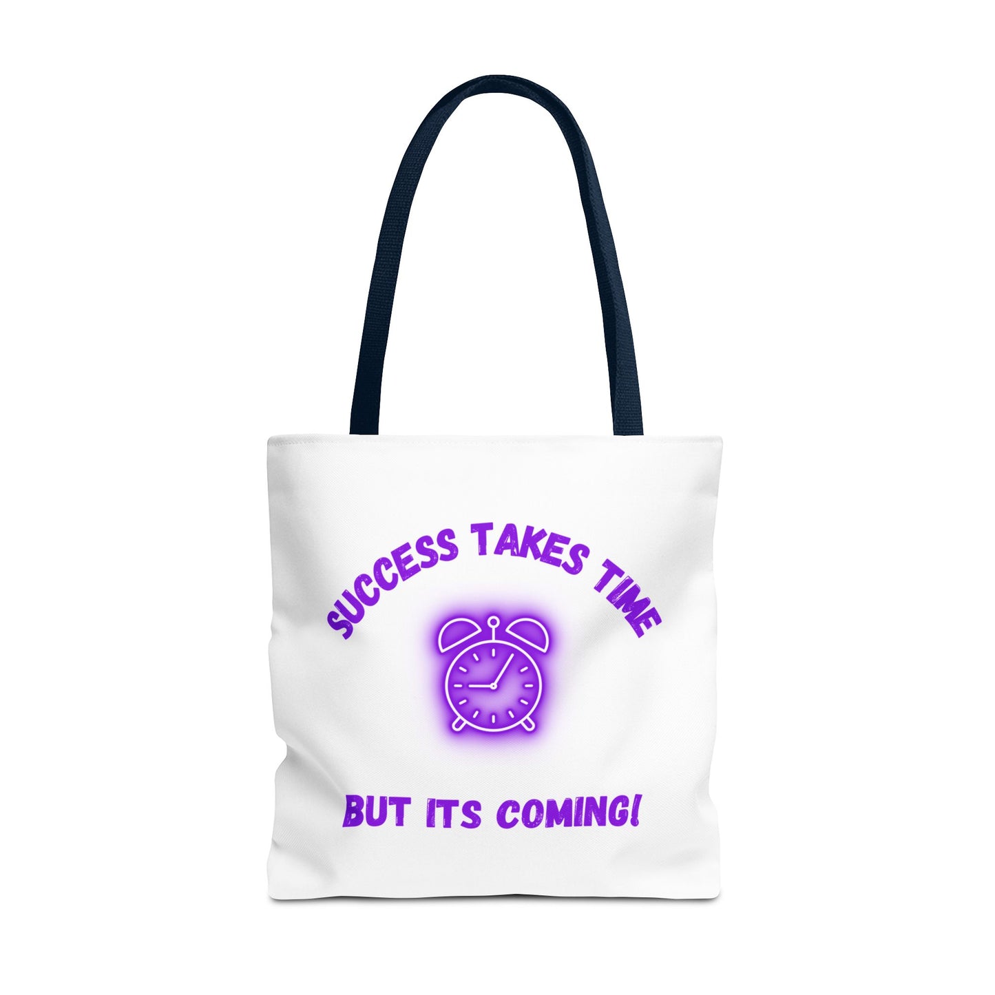 Motivational Accessories Tote Bag - ‘Success Takes Time, But It’s Coming!’