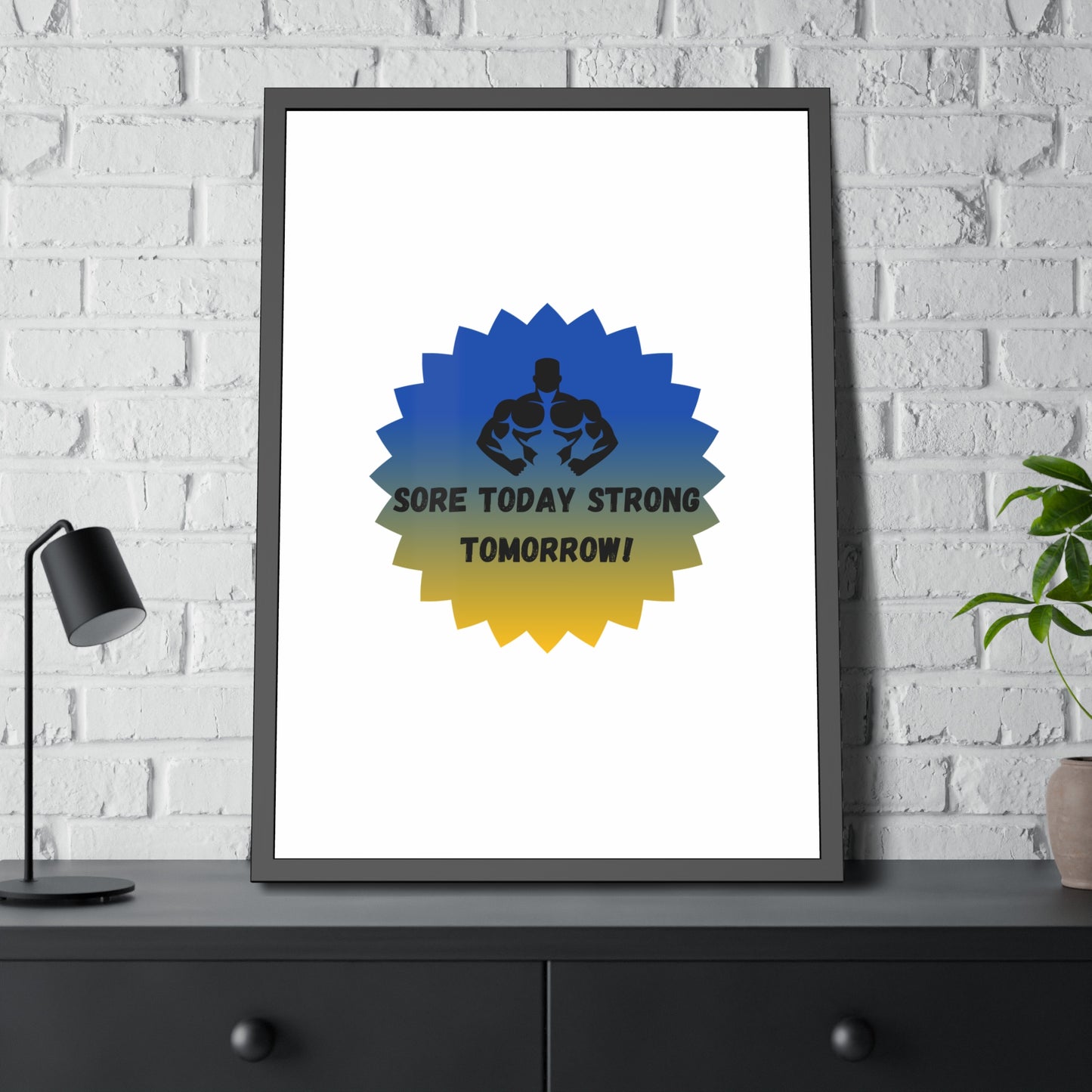 Fitness Motivation Framed Poster - 'Sore Today Strong Tomorrow!' Humour Joke Gym Accessories
