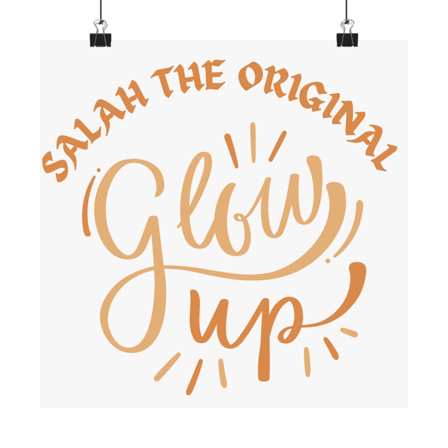 Inspirational Matte Vertical Poster - "Salah the Original Glow Up" Islamic Artwork Poster
