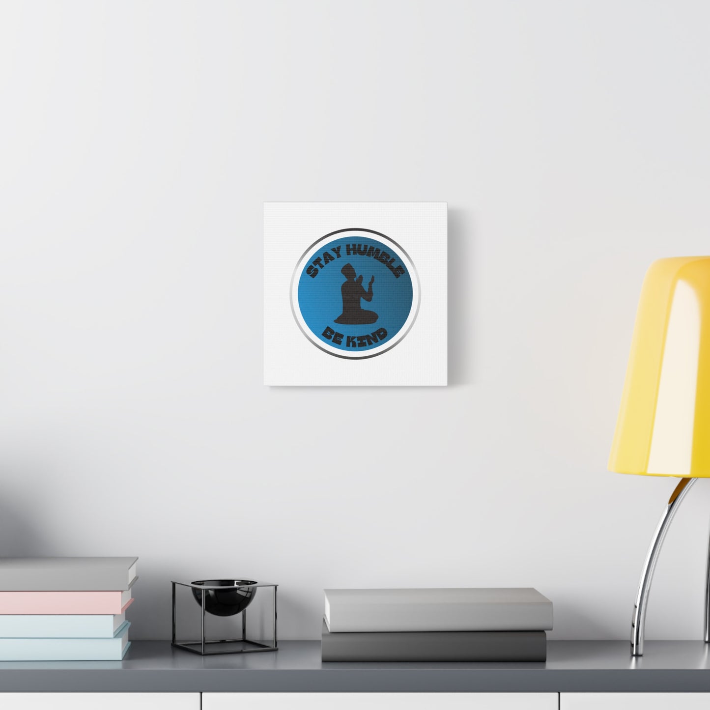 Inspirational Wall Art - "Stay Humble, Be Kind" Motif on Matte Canvas Islamic Art Work