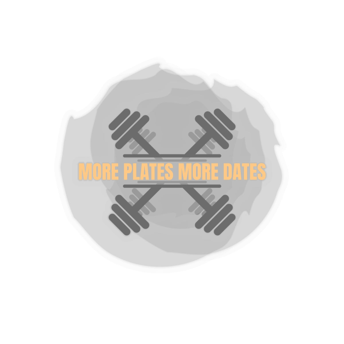 Bold Fitness Kiss-Cut Stickers - "More Plates More Dates" Gym Motivational Decals Humour Joke Gym Sticker