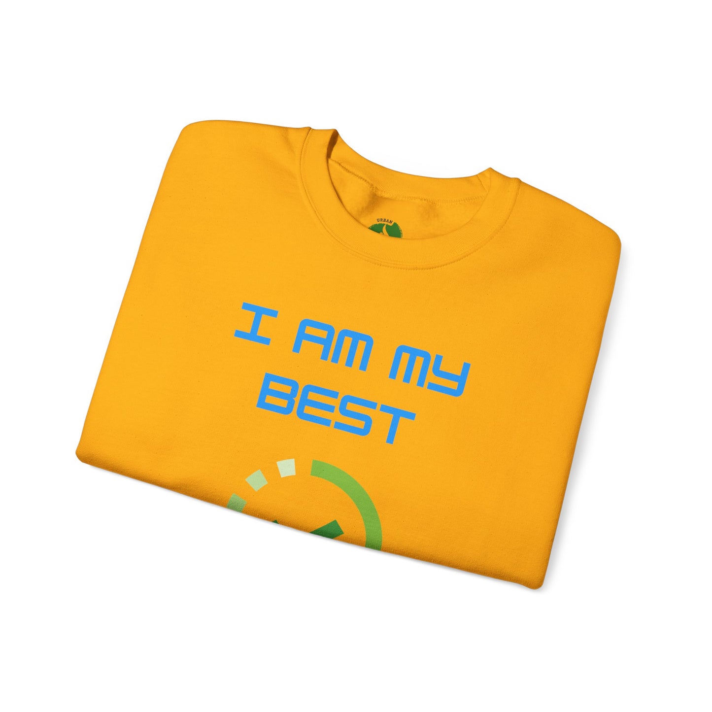 I Am My Best Upgrade Crewneck Sweatshirt | Unisex Heavy Blend™ Funny Humour Sweat Shirt