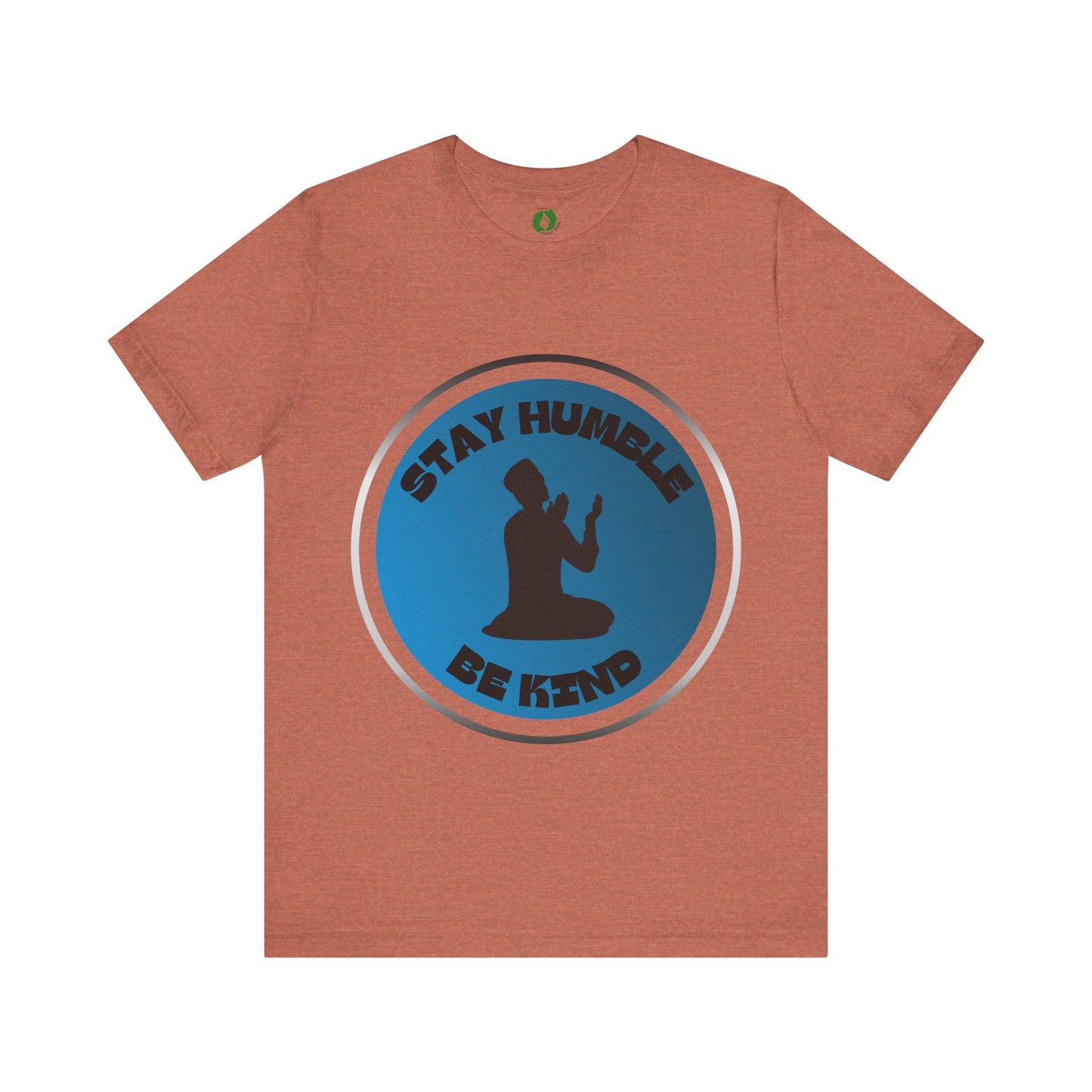 Stay Humble Be Kind Tee - Unisex Jersey Short Sleeve T-Shirt Modern Islamic Clothing