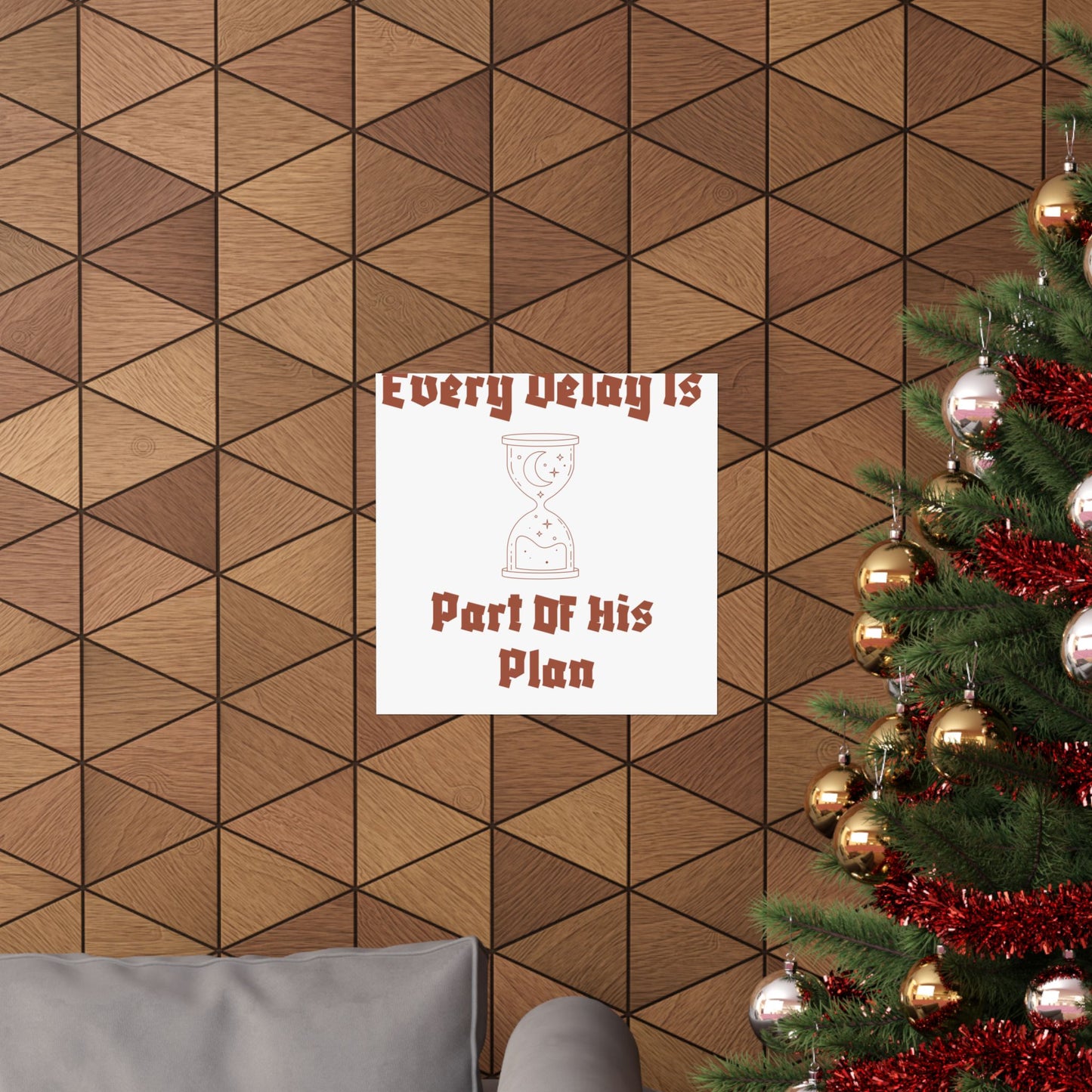 Inspirational Matte Vertical Poster - "Every Delay Is Part Of His Plan" Islamic Artwork Poster