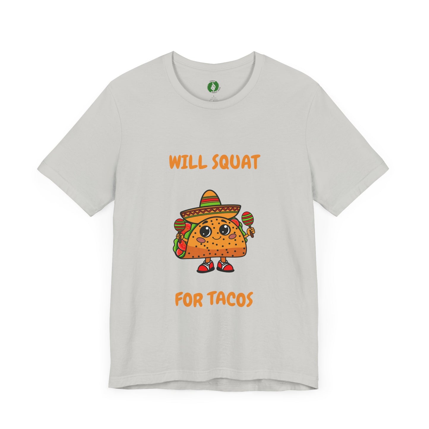 Fun Taco Workout Tee - "Will Squat for Tacos" Unisex Jersey Short Sleeve Humour Joke Gym T Shirt