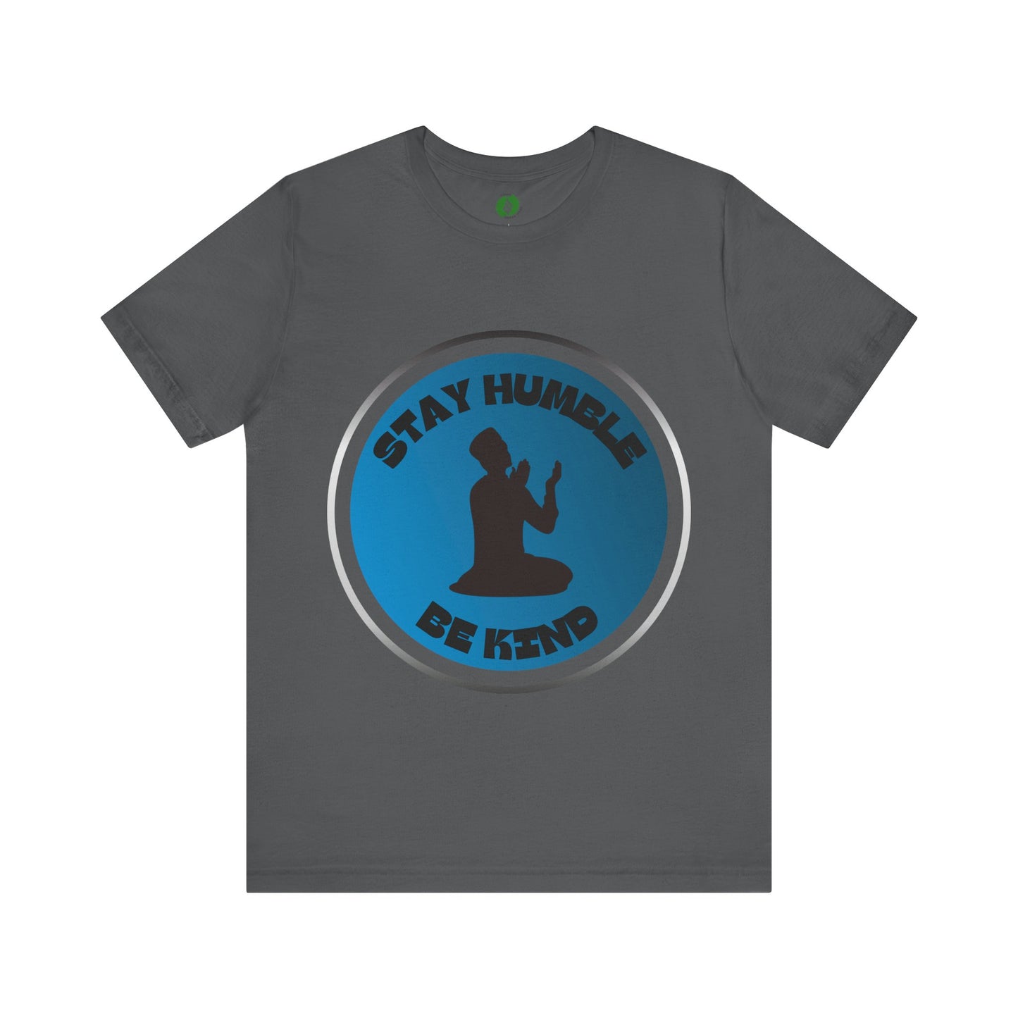 Stay Humble Be Kind Tee - Unisex Jersey Short Sleeve T-Shirt Modern Islamic Clothing