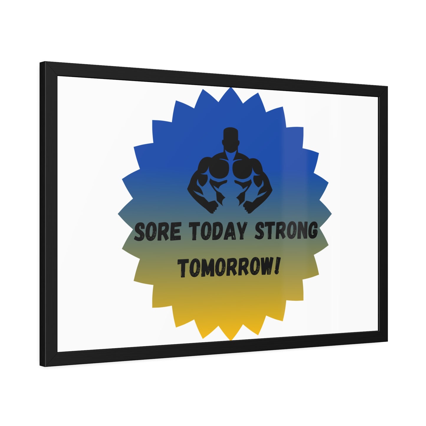 Fitness Motivation Framed Poster - 'Sore Today Strong Tomorrow!' Humour Joke Gym Accessories