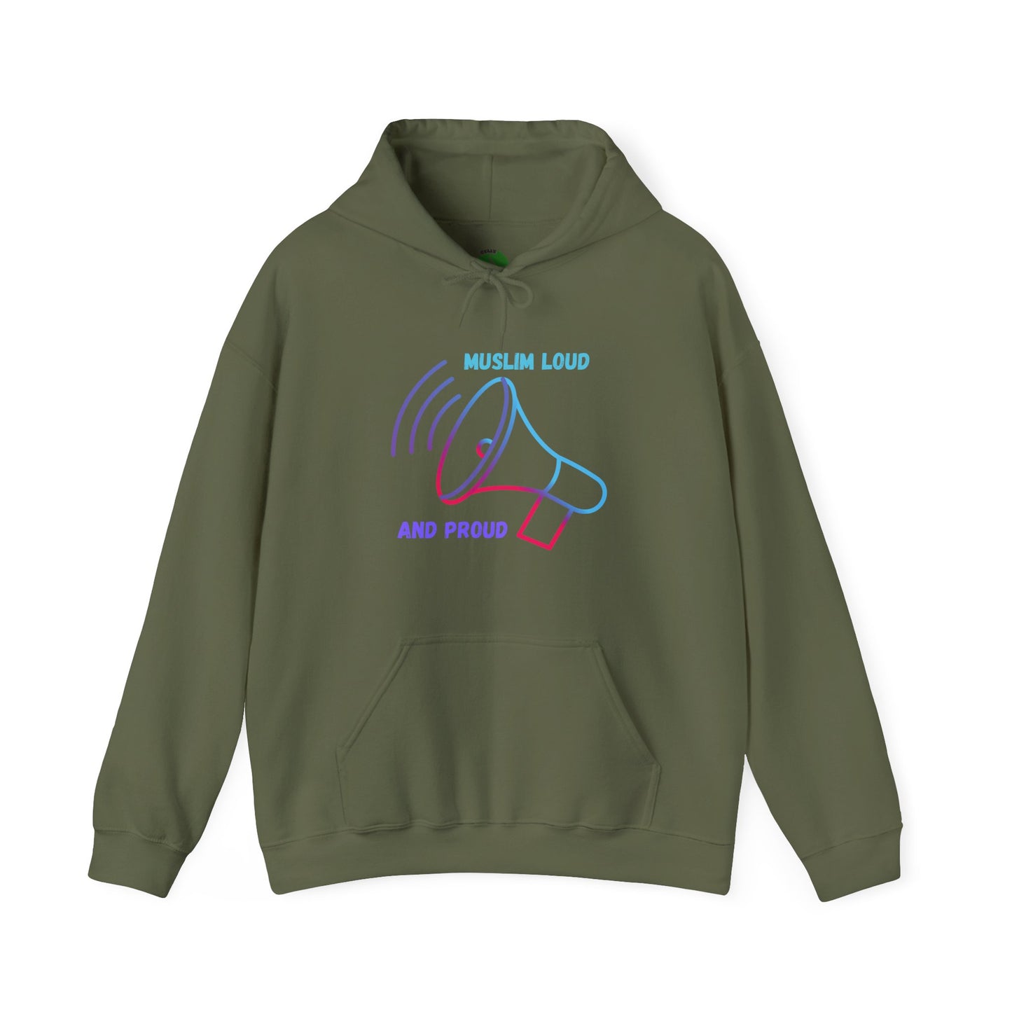 Unisex Hooded Sweatshirt - "Muslim Loud and Proud" Statement Hoodie Islamic Streetwear Fashion Hoodie