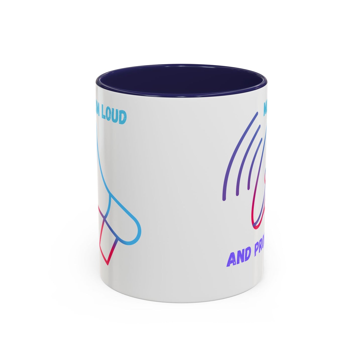 Muslim Loud and Proud Coffee Mug - Accent 11oz & 15oz Islamic Accessories Mug