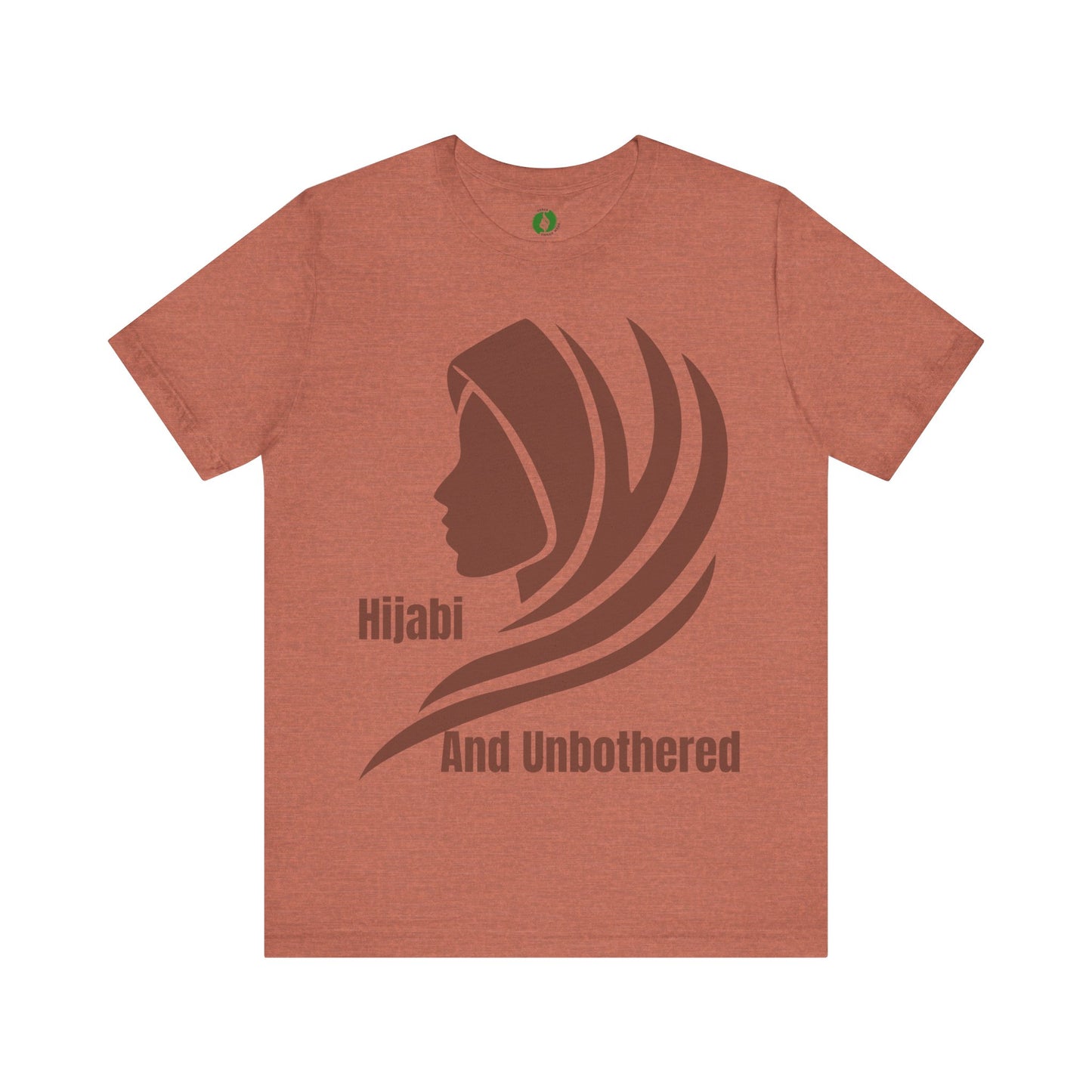 Hijabi and Unbothered Unisex Tee - Empowering Statement Shirt Hijab Fashion T Shirt