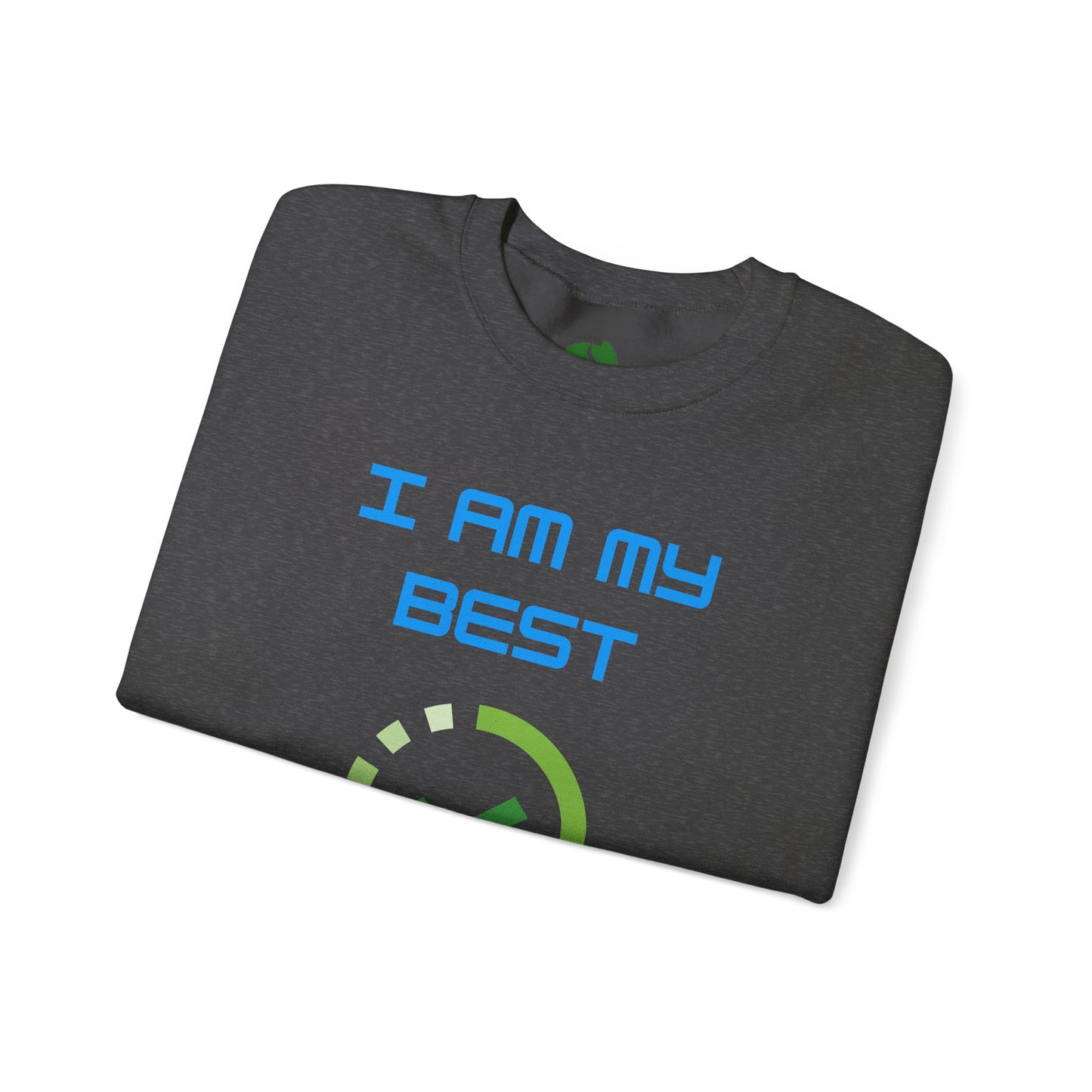 I Am My Best Upgrade Crewneck Sweatshirt | Unisex Heavy Blend™ Funny Humour Sweat Shirt