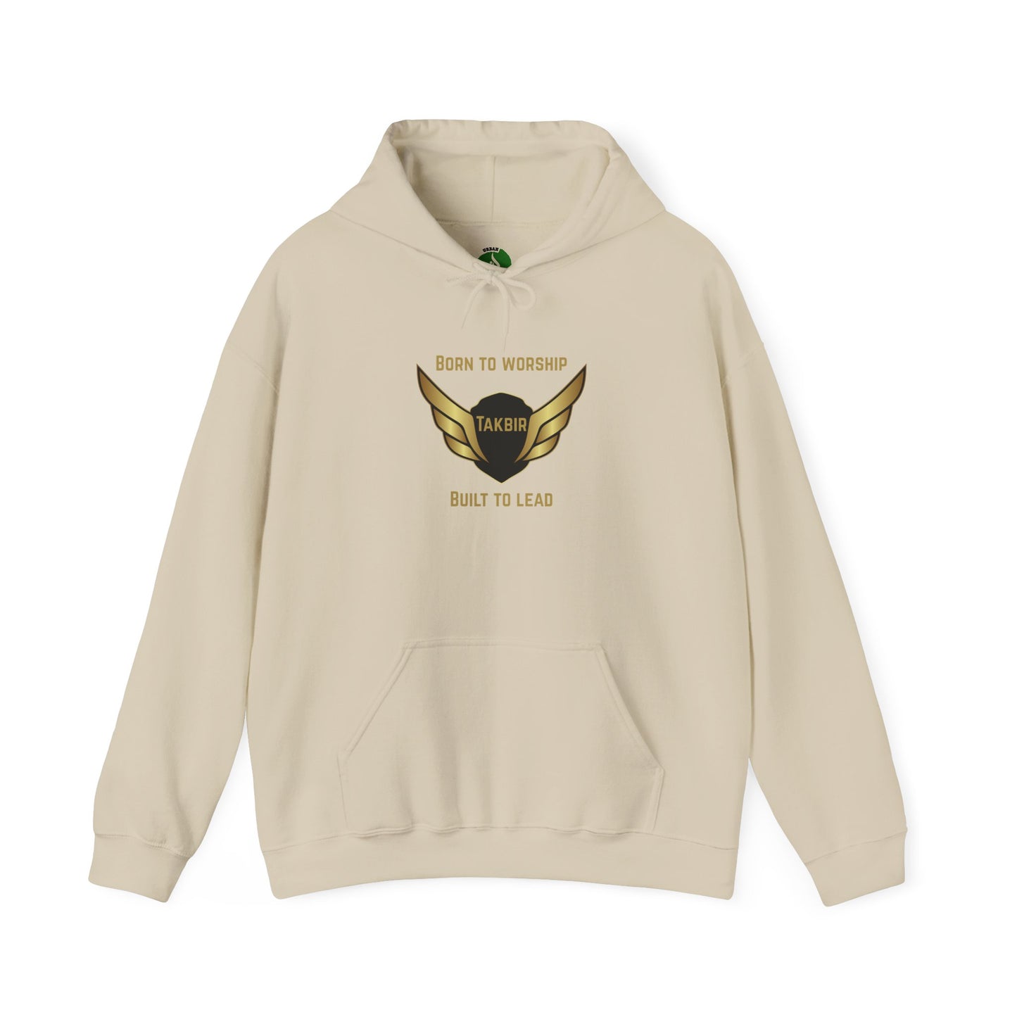 Inspirational Unisex Hooded Sweatshirt - 'Born to Worship, Takbir, Built to Lead'