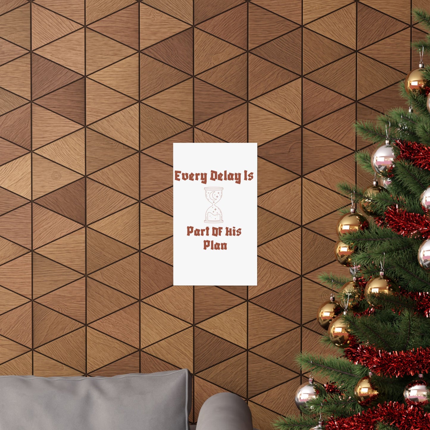 Inspirational Matte Vertical Poster - "Every Delay Is Part Of His Plan" Islamic Artwork Poster