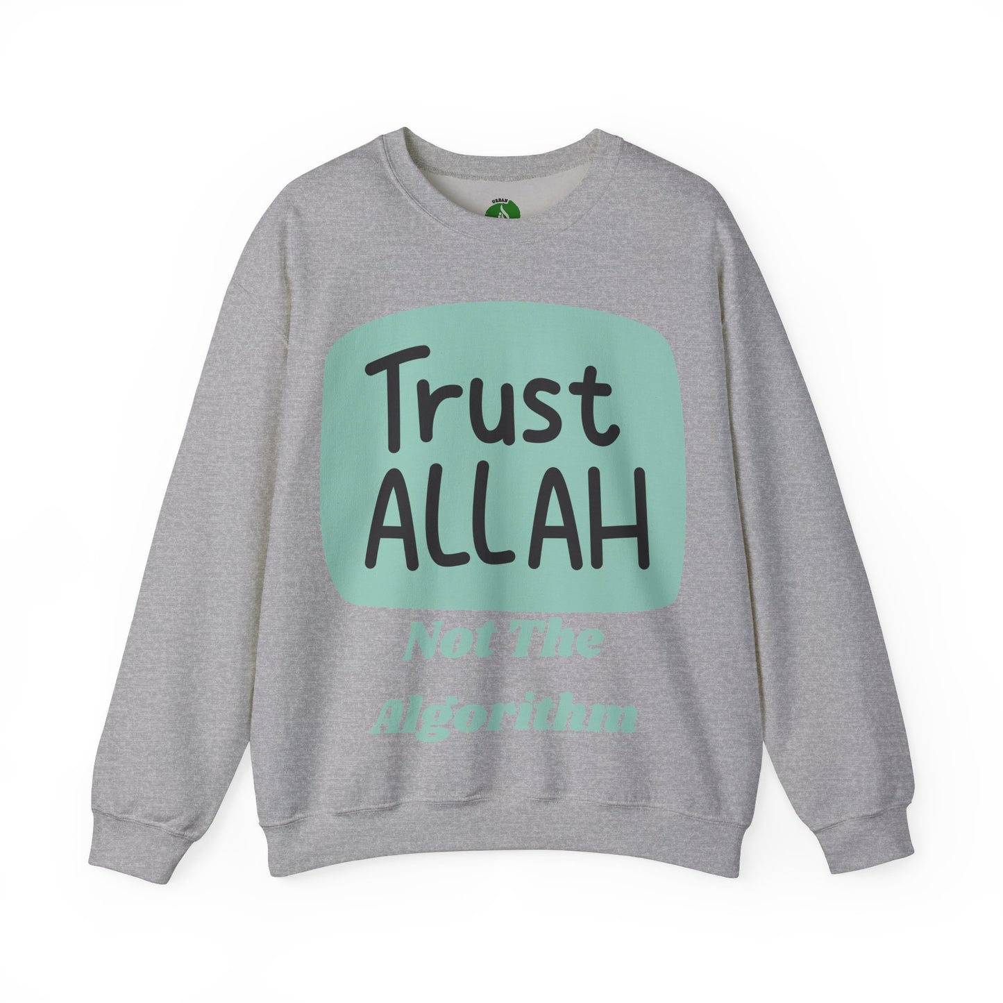 Trust Allah Crewneck Sweatshirt - Unisex Heavy Blend™ Islamic Fashion Sweat Shirt