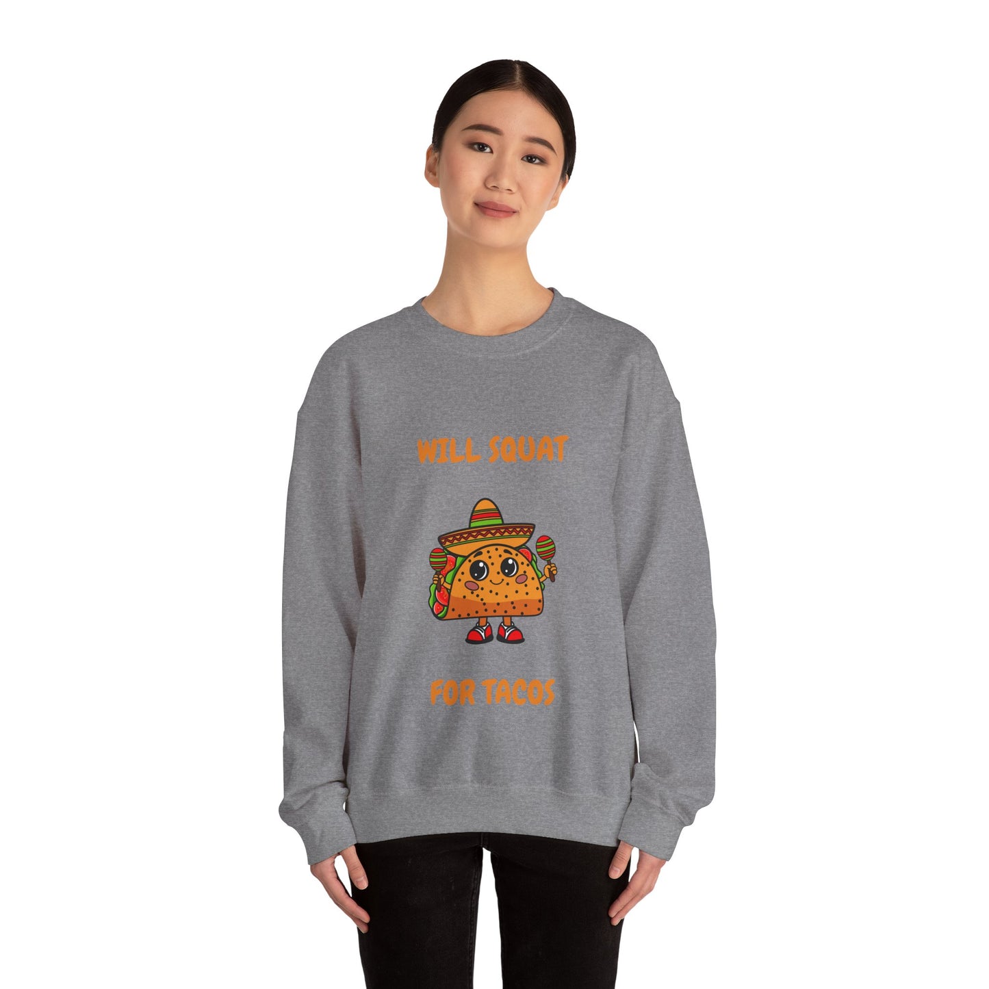 Funny Taco Sweatshirt - 'Will Squat for Tacos' Unisex Crewneck Humour Joke Gym Sweat Shirt