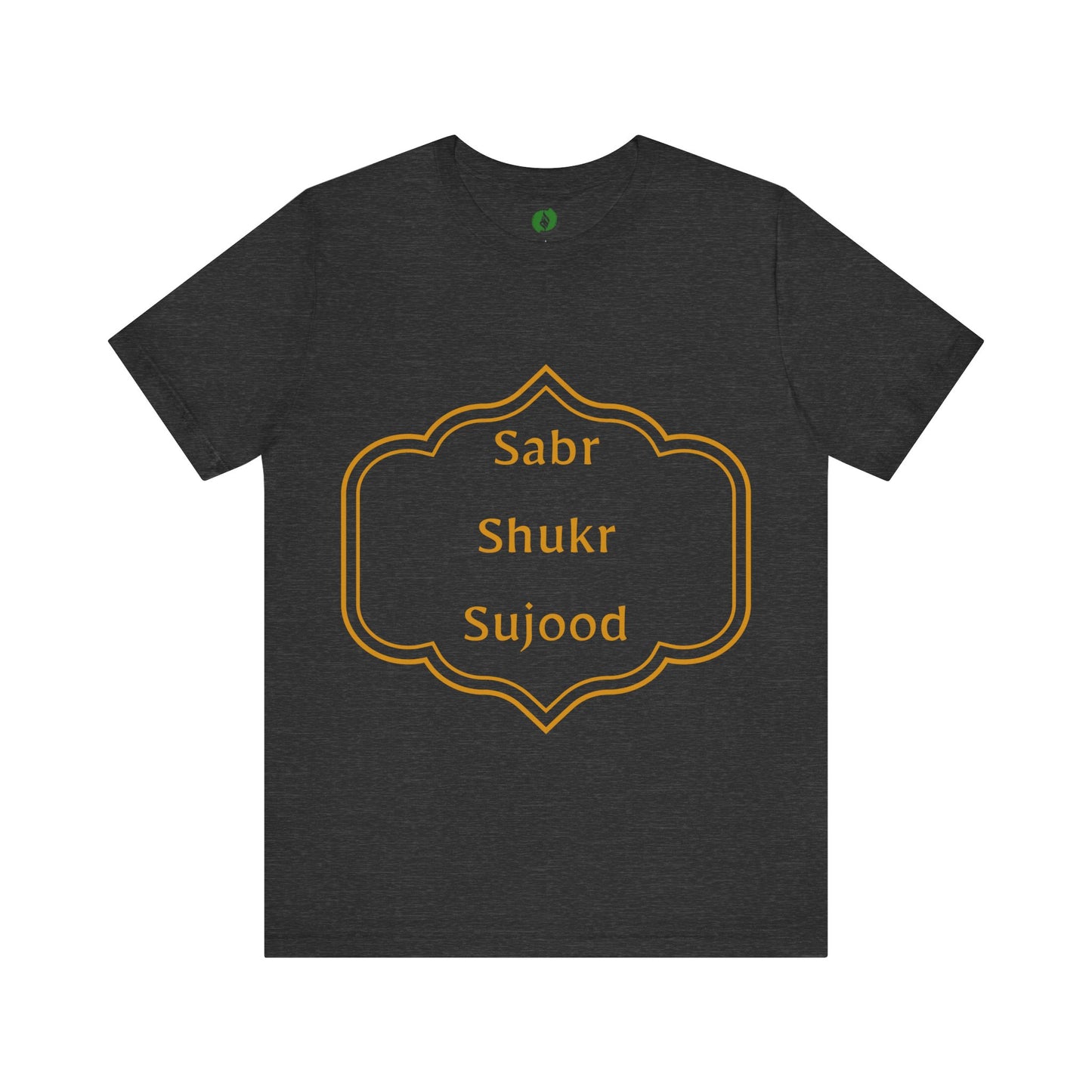 Inspirational Muslim Tee - Sabr Shukr Sujood Islamic Streetwear T Shirt
