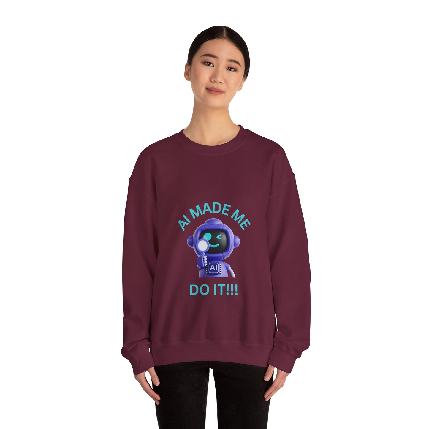 AI Made Me Do It Sweatshirt - Unisex Heavy Blend™ Crewneck Humour Clothing Sweat Shirt