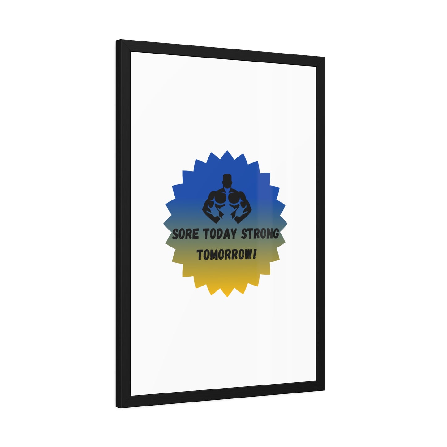 Fitness Motivation Framed Poster - 'Sore Today Strong Tomorrow!' Humour Joke Gym Accessories