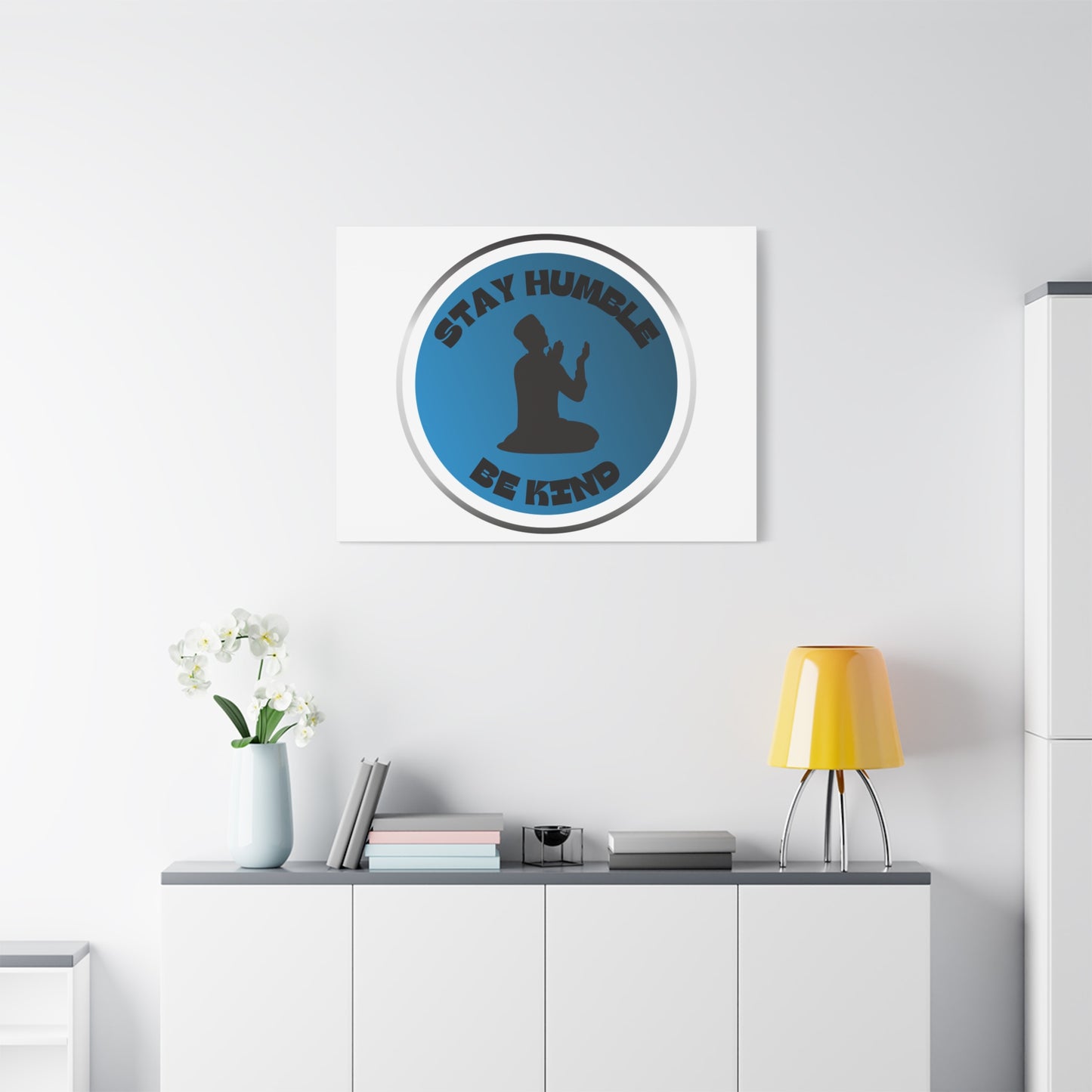 Inspirational Wall Art - "Stay Humble, Be Kind" Motif on Matte Canvas Islamic Art Work