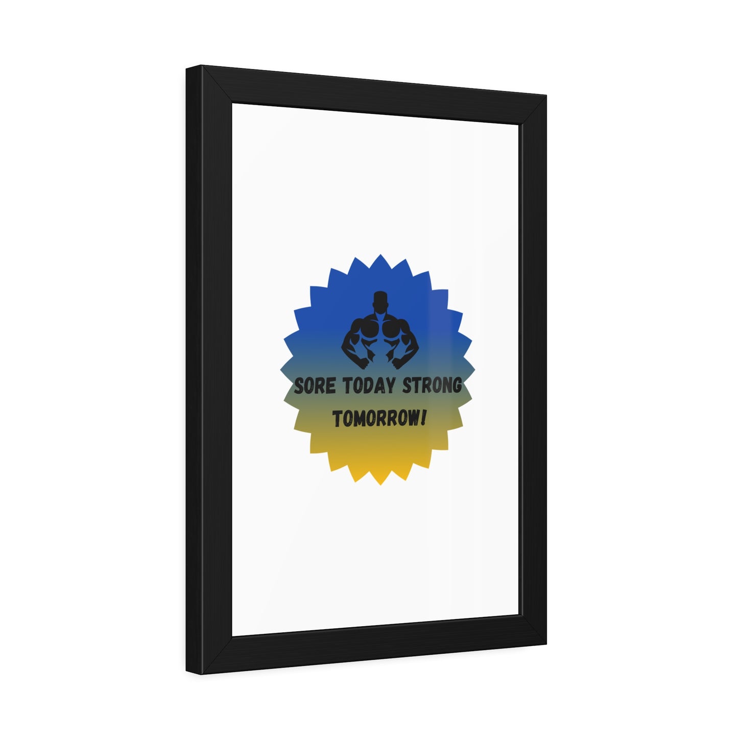 Fitness Motivation Framed Poster - 'Sore Today Strong Tomorrow!' Humour Joke Gym Accessories