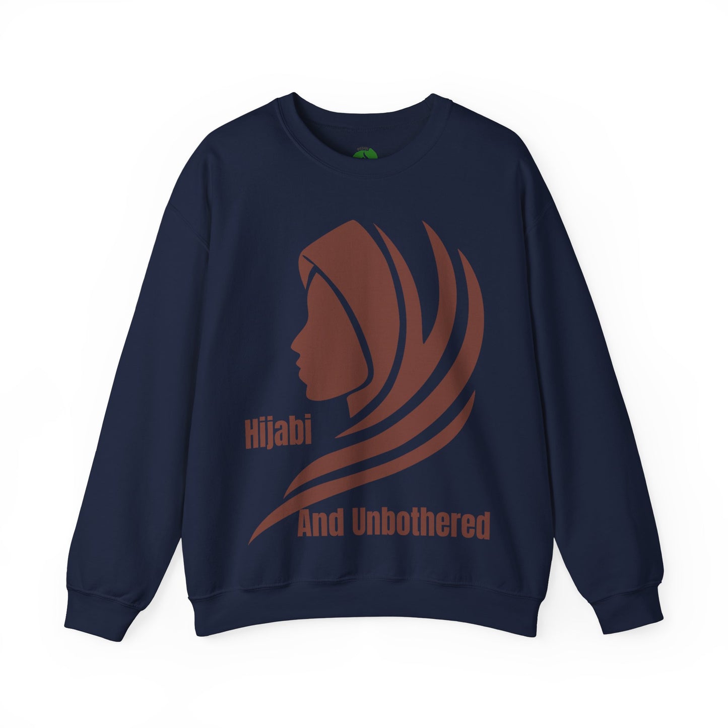 Hijabi and Unbothered Crewneck Sweatshirt - Stylish Unisex Heavy Blend for Everyday Comfort Hijab Fashion Sweat Shirt
