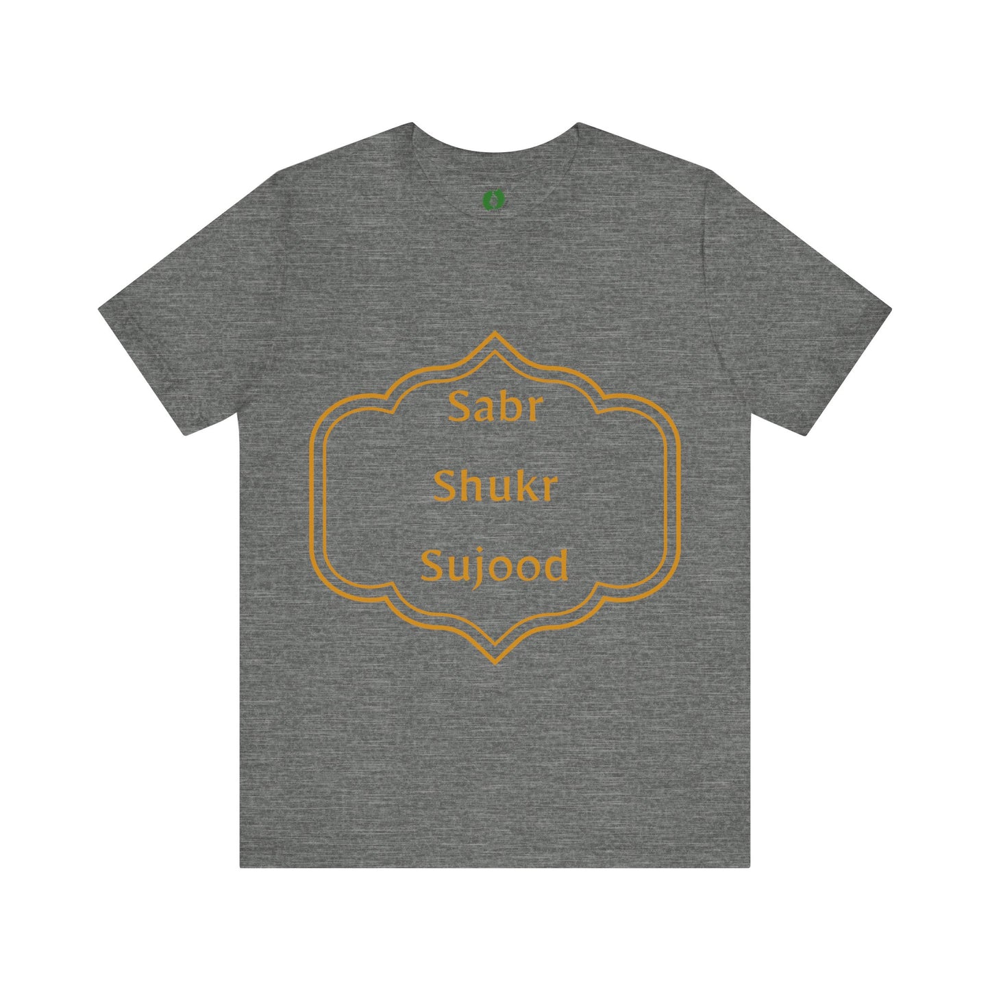 Inspirational Muslim Tee - Sabr Shukr Sujood Islamic Streetwear T Shirt