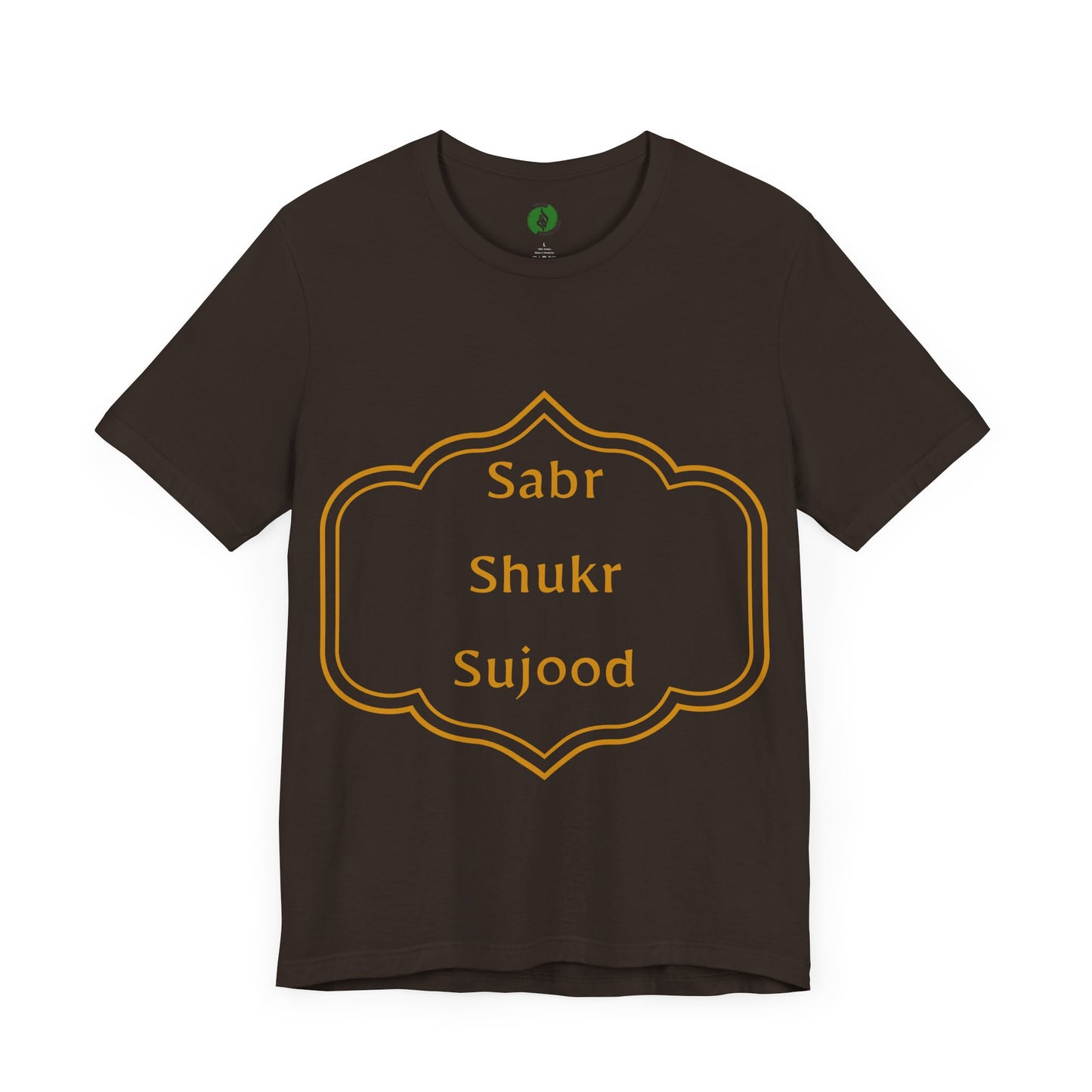 Inspirational Muslim Tee - Sabr Shukr Sujood Islamic Streetwear T Shirt