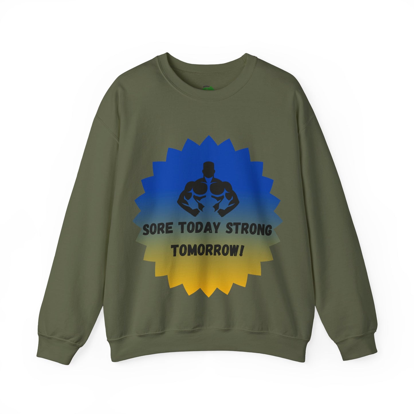 Motivational Fitness Sweatshirt - "Sore Today Strong Tomorrow" Unisex Heavy Blend™ Crewneck Humour Joke Gym Clothing