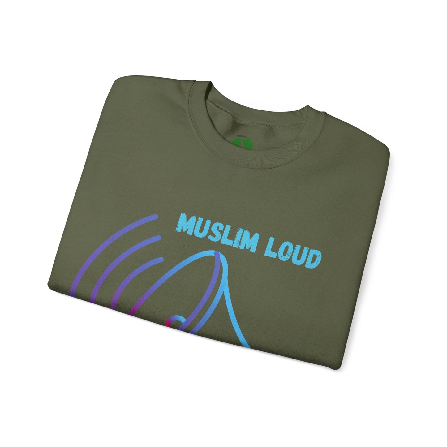 Muslim Loud and Proud Sweatshirt - Unisex Heavy Blend™ Crewneck Islamic Streetwear Fashion