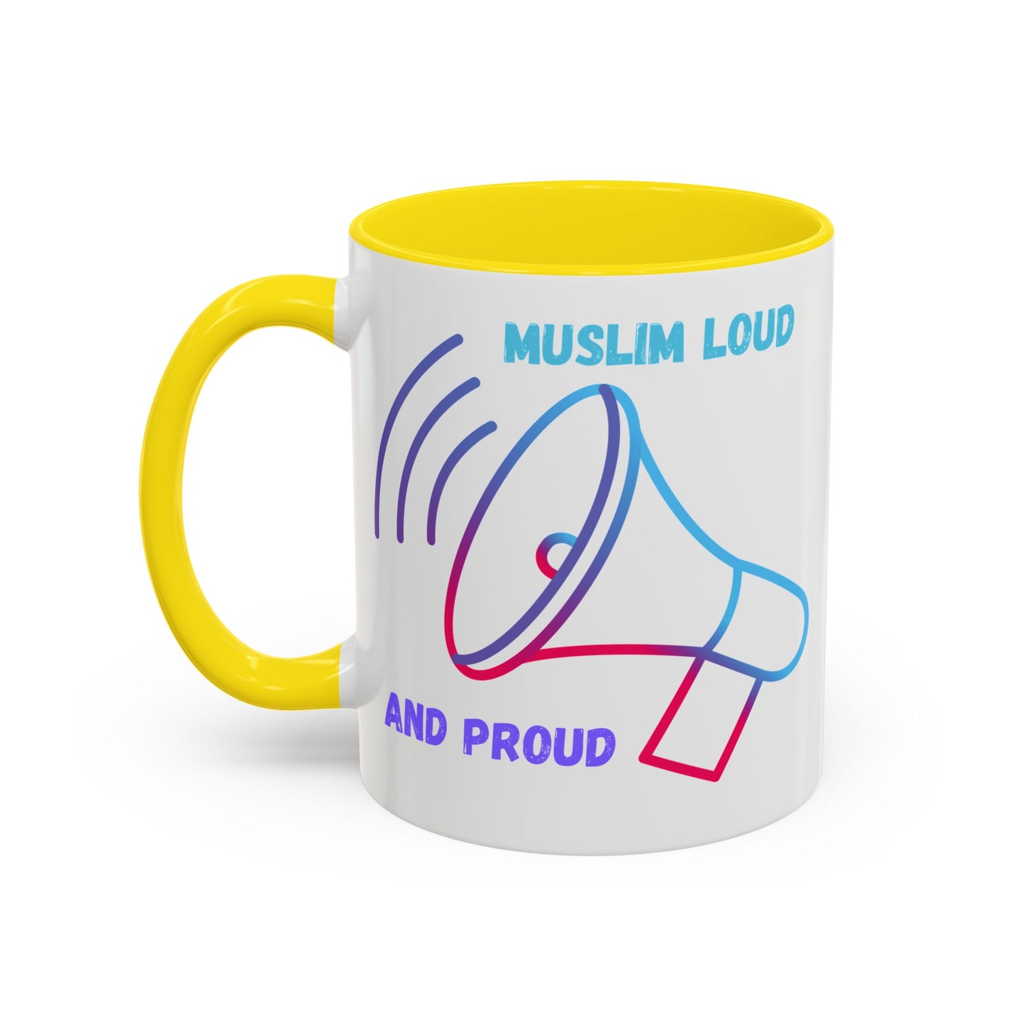 Muslim Loud and Proud Coffee Mug - Accent 11oz & 15oz Islamic Accessories Mug