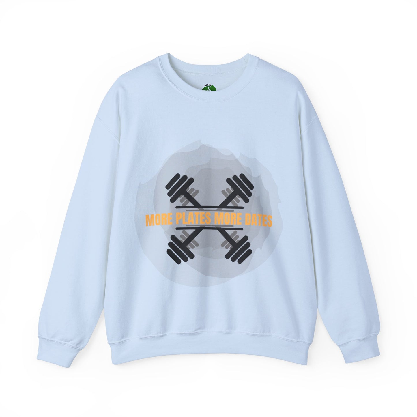 Fitness Motivational Crewneck Sweatshirt - "More Plates More Dates" Humour Joke Gym Sweat Shirt
