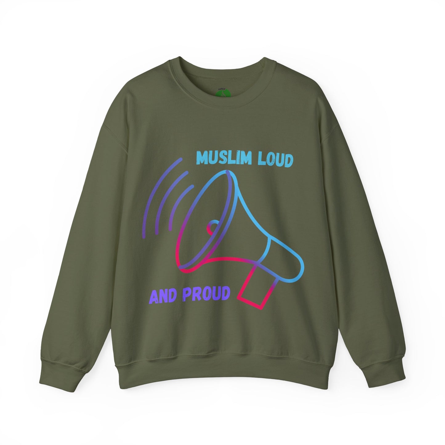 Muslim Loud and Proud Sweatshirt - Unisex Heavy Blend™ Crewneck Islamic Streetwear Fashion