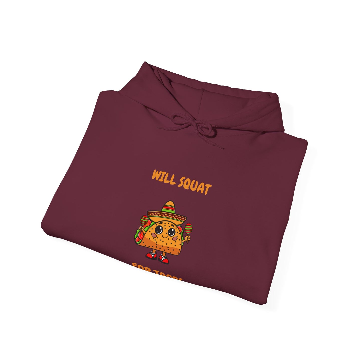 Funny Taco Sweatshirt - 'Will Squat for Tacos' Unisex Heavy Blend Hoodie Humour Joke Gym Hoodie Clothing