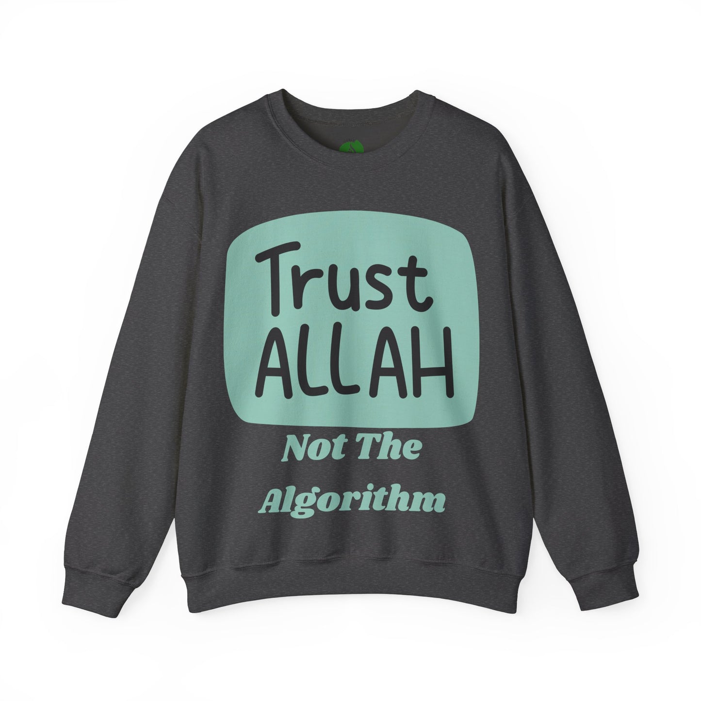 Trust Allah Crewneck Sweatshirt - Unisex Heavy Blend™ Islamic Fashion Sweat Shirt