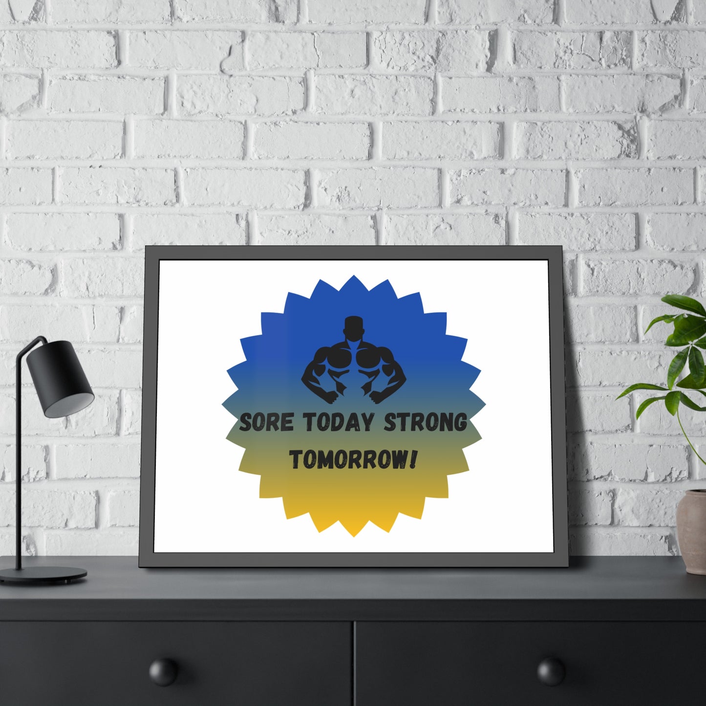 Fitness Motivation Framed Poster - 'Sore Today Strong Tomorrow!' Humour Joke Gym Accessories