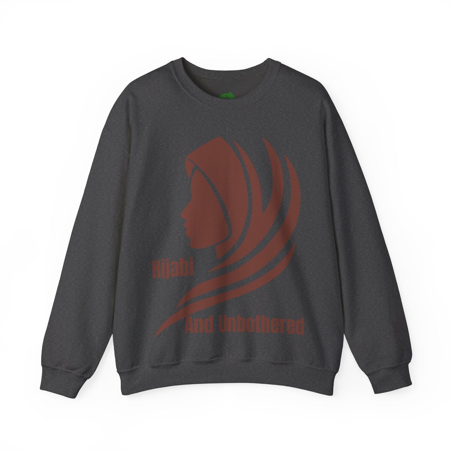 Hijabi and Unbothered Crewneck Sweatshirt - Stylish Unisex Heavy Blend for Everyday Comfort Hijab Fashion Sweat Shirt